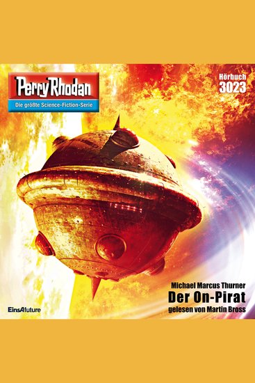 Perry Rhodan 3023: Der On-Pirat - Perry Rhodan-Zyklus "Mythos" - cover