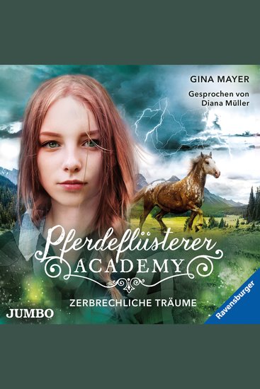 Pferdeflüsterer-Academy Zerbrechliche Träume [Band 5] - cover