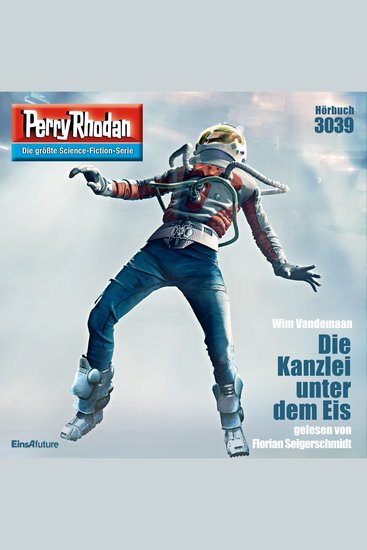Perry Rhodan 3039: Die Kanzlei unter dem Eis - Perry Rhodan-Zyklus "Mythos" - cover