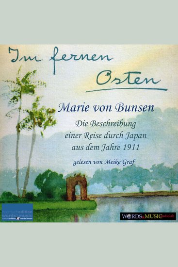 Im fernen Osten - Die Beschreibung einer Reise durch Japan aus dem Jahre 1911 - cover