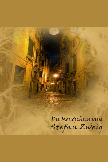 Die Mondscheingasse - cover