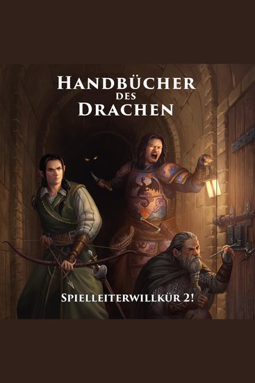 Handbücher des Drachen - Spielleiterwillkür 2! Rollenspiel Tipps - cover