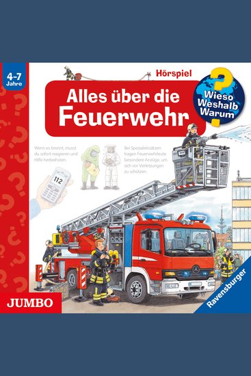 Alles über die Feuerwehr [Wieso? Weshalb? Warum? Folge 2] - cover