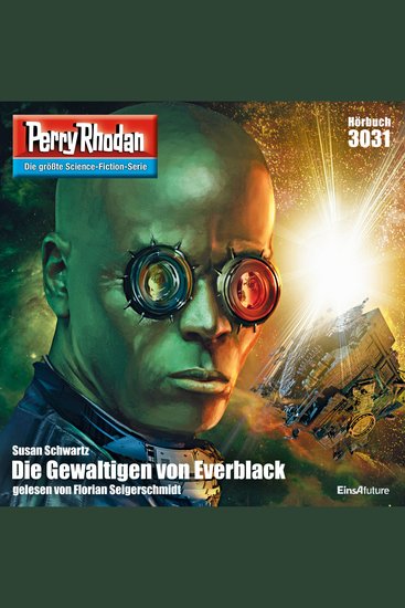 Perry Rhodan 3031: Die Gewaltigen von Everblack - Perry Rhodan-Zyklus "Mythos" - cover