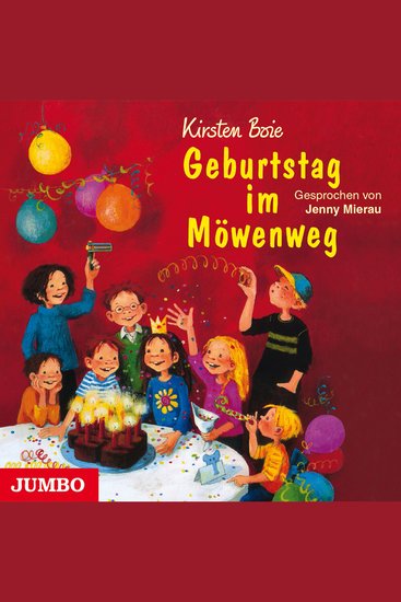 Geburtstag im Möwenweg [Wir Kinder aus dem Möwenweg Band 3] - cover