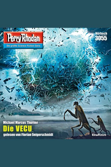 Perry Rhodan 3055: Die VECU - Perry Rhodan-Zyklus "Mythos" - cover