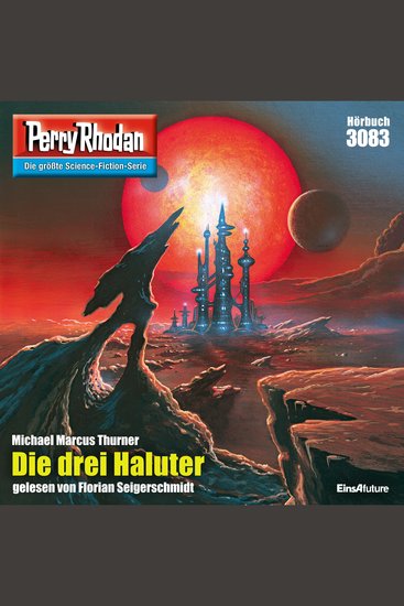 Perry Rhodan 3083: Die drei Haluter - Perry Rhodan-Zyklus "Mythos" - cover
