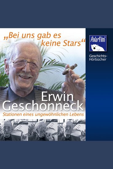 Erwin Geschonneck - Bei uns gab es keine Stars - cover