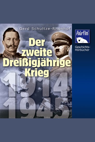 Der Zweite Dreißigjährige Krieg - 1914 - 1945 - cover