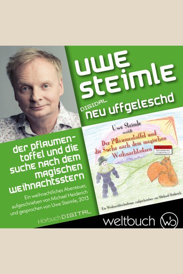 Uwe Steimle: Der Pflaumentoffel und die Suche nach dem magischen Weihnachtsstern - aus der Reihe: Digidal neu uffgeleschd - cover