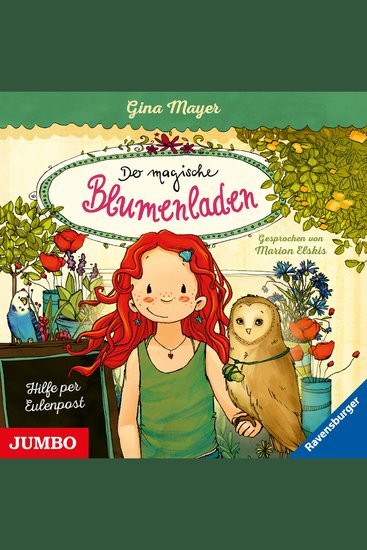 Der magische Blumenladen Hilfe per Eulenpost [Band 11] - cover