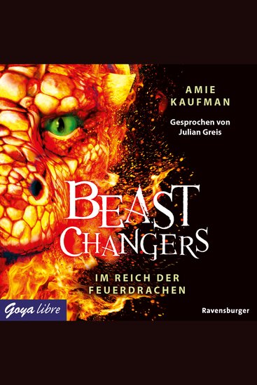 Beast Changers Im Reich der Feuerdrachen [Band 2 (Ungekürzt)] - cover