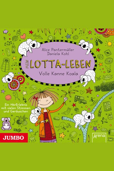Mein Lotta-Leben Volle Kanne Koala [Band 11] - cover