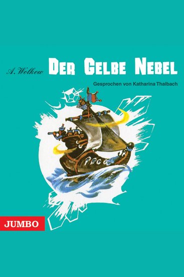 Der Gelbe Nebel [Smaragdenstadt-Reihe Band 5 (Ungekürzt)] - cover