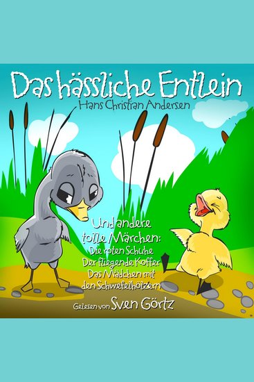 Das Hässliche Entlein - Und andere tolle Märchen - cover