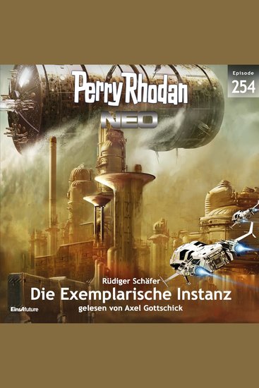 Perry Rhodan Neo 254: Die Exemplarische Instanz - cover