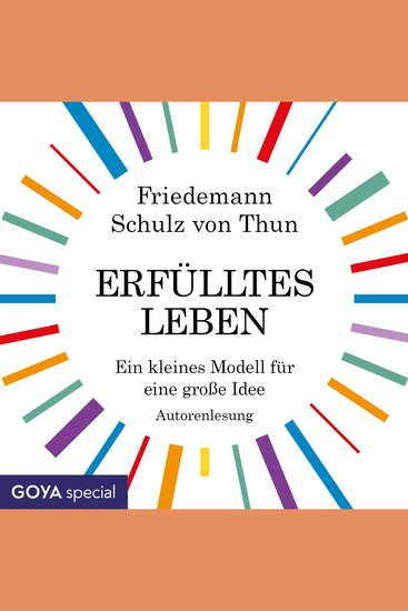 Erfülltes Leben Ein kleines Modell für eine große Idee - cover