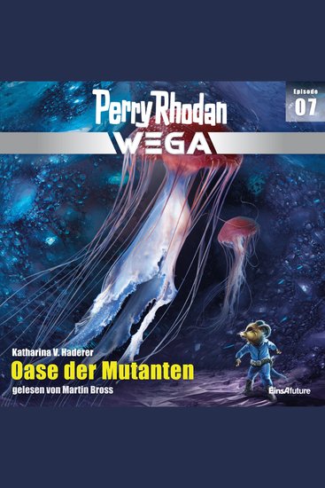 Perry Rhodan Wega Episode 07: Oase der Mutanten - cover