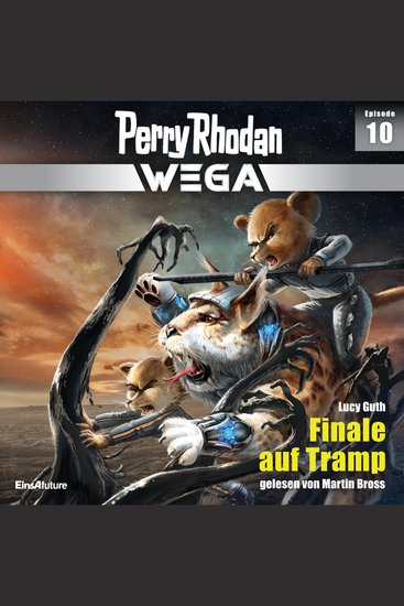 Perry Rhodan Wega Episode 10: Finale auf Tramp - cover