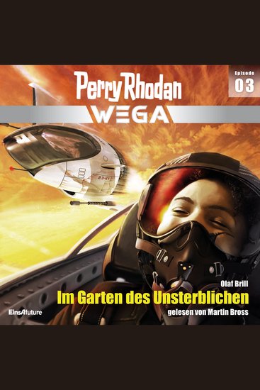 Perry Rhodan Wega Episode 03: Im Garten des Unsterblichen - cover