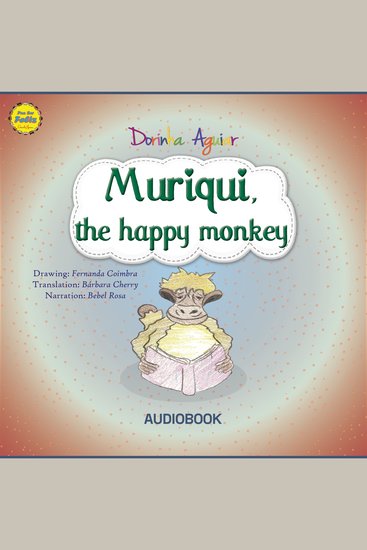 Muriqui the happy monkey - The 7 Virtues – Stories from Hawk's Little Ranch - Vol 2 - cover