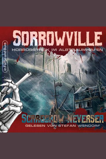 Sorrowville - Band 3: Horrorstreik im Albtraumhafen - cover