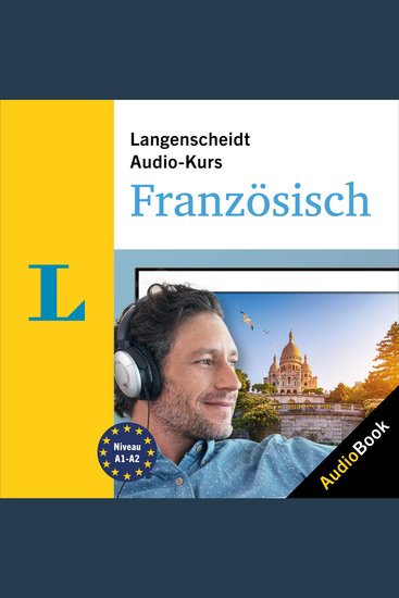 Langenscheidt Audio-Kurs Französisch - Der Sprachkurs zum Hören - cover