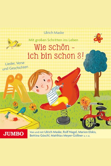 Wie schön! Ich bin schon 3 - Lieder Verse und Geschichten - cover
