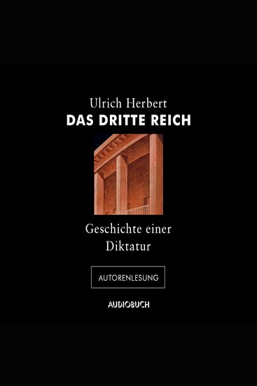 Das Dritte Reich - Geschichte einer Diktatur - cover