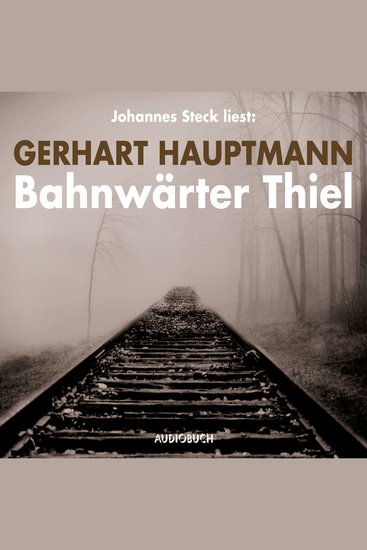 Bahnwärter Thiel - cover