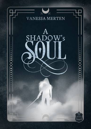 A Shadow's Soul - Teil 1 - cover
