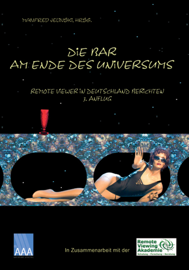 Die Bar am Ende des Universums 3 - Remote Viewer in Deutschland berichten 3 Anflug 2011 - cover
