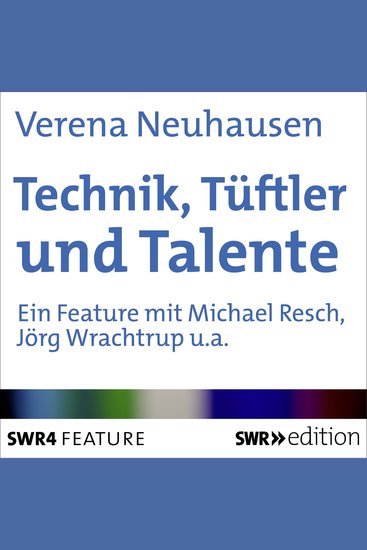 Technik Tüftler und Talente - Professoren an der Universität Stuttgart - cover