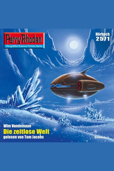 Perry Rhodan 2571: Die Zeitlose Welt - Perry Rhodan-Zyklus "Stardust" - cover