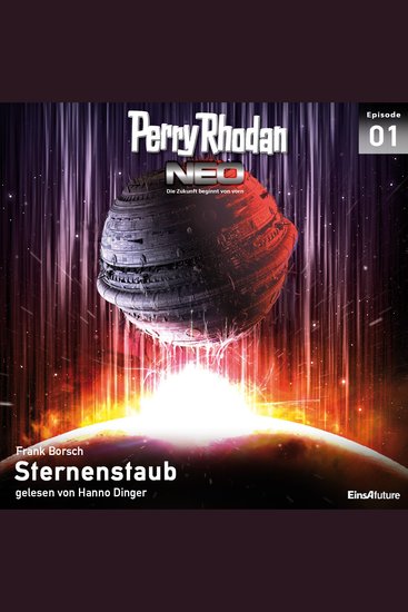 Perry Rhodan Neo 01: Sternenstaub - Die Zukunft beginnt von vorn - cover