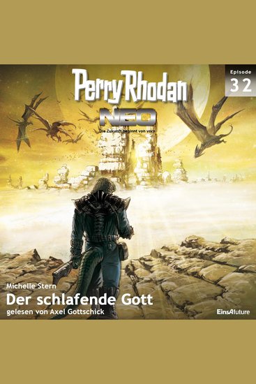 Perry Rhodan Neo 32: Der schlafende Gott - Die Zukunft beginnt von vorn - cover