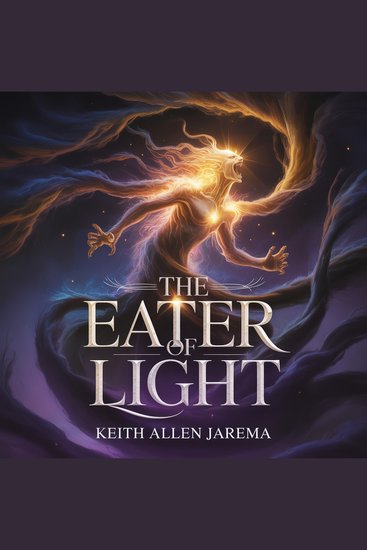 The Eater of Light - A Litrpg Novel - cover