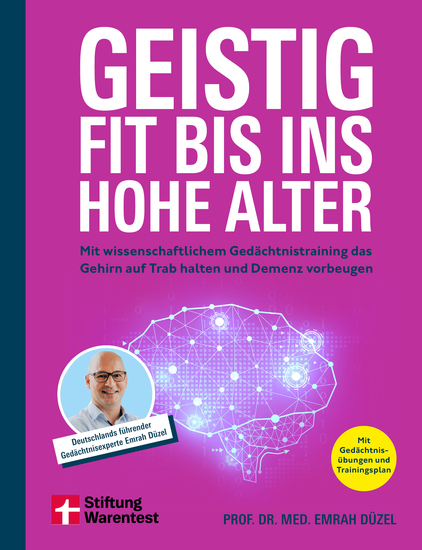 Geistig fit bis ins hohe Alter - Ernährung Sport und Gehirnjogging - Mit wissenschaftlichem Gedächtnistraining das Gehirn auf Trab halten und Demenz vorbeugen | Mit Gedächtnisübungen und Trainingsplan - cover