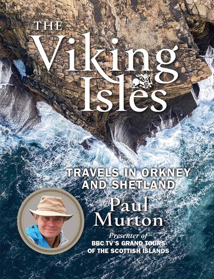 The Viking Isles - Travels in Orkney and Shetland - cover