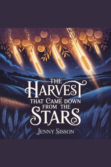 The Harvest That Came Down from the Stars - cover