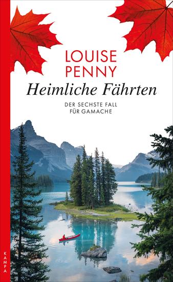 Heimliche Fährten - Der sechste Fall für Gamache - cover