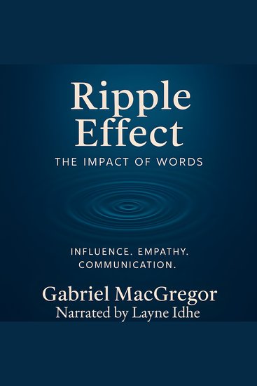Ripple Effect - The Impact of Words - cover