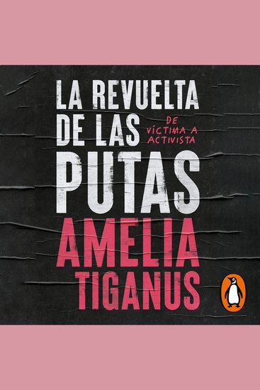 La revuelta de las putas - De víctima a activista - cover