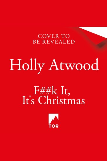F##k It It’s Christmas - A funny and relatable read - the perfect Christmas gift for women who just want five minutes of peace this festive season - cover