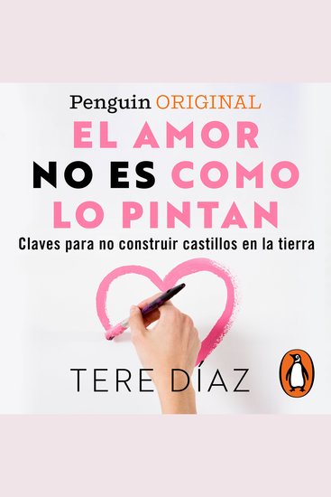 El amor no es como lo pintan (Penguin Originals) - cover