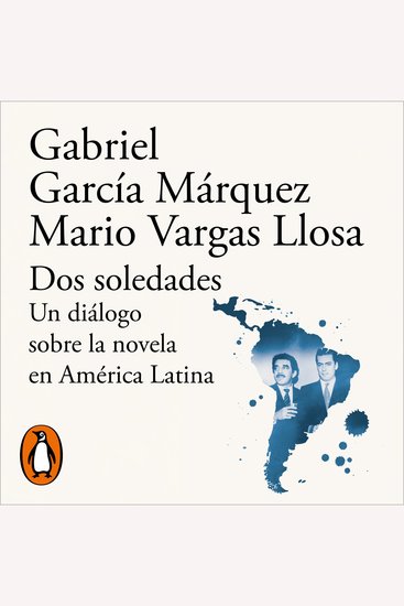 Dos soledades - Un diálogo sobre la novela en América Latina - cover