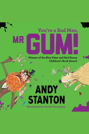 You're a Bad Man Mr Gum!: It’s the 20th anniversary of Mr Gum – and a brand new audio book recording for 2026! With extra lemon meringue! (Mr Gum) - cover