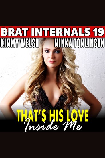 That's His Love Inside Me! : Brat Internals 19 - cover