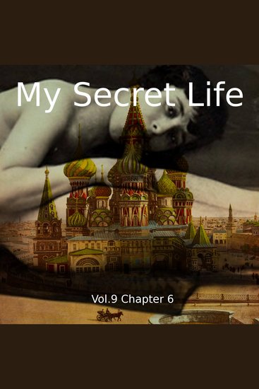 My Secret Life Vol 9 Chapter 6 - cover