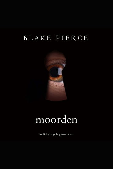 Moorden (Hoe Riley Paige begon—Boek 6) - Digitaal voorgelezen door een electronisch gegenereerde stem - cover